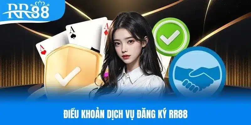 Các điều khoản RR88 mới nhất về vấn đề đăng ký